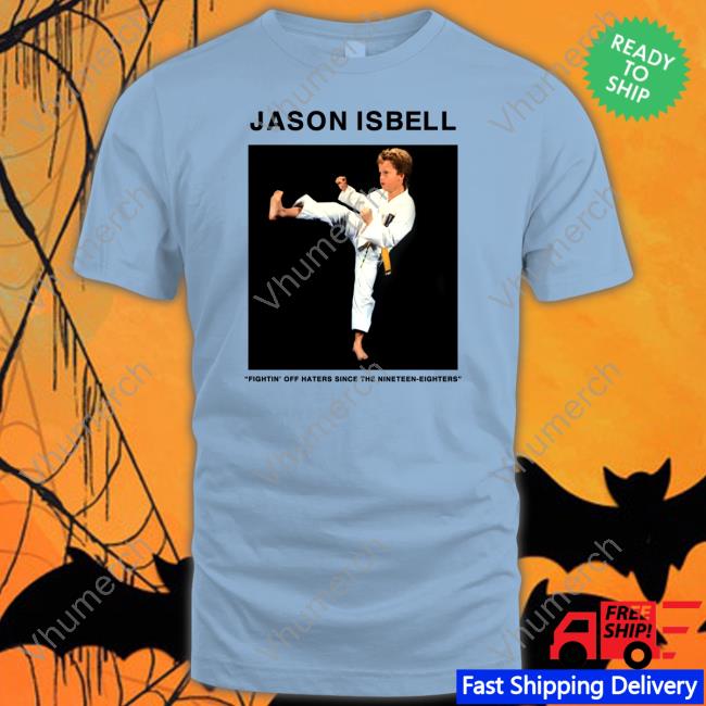 Official Jason Isbell Fightin' Off Haters Since The Nineteen Eighters Long Sleeve T Shirt