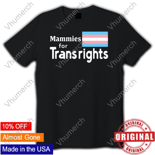 Mammies For Trans Rights Long Sleeve Tee