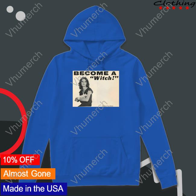 Become A Witch Freedom From Worry Sweatshirt Letícia Letícia Become A Witch Freedom From Worry Tee Shirt