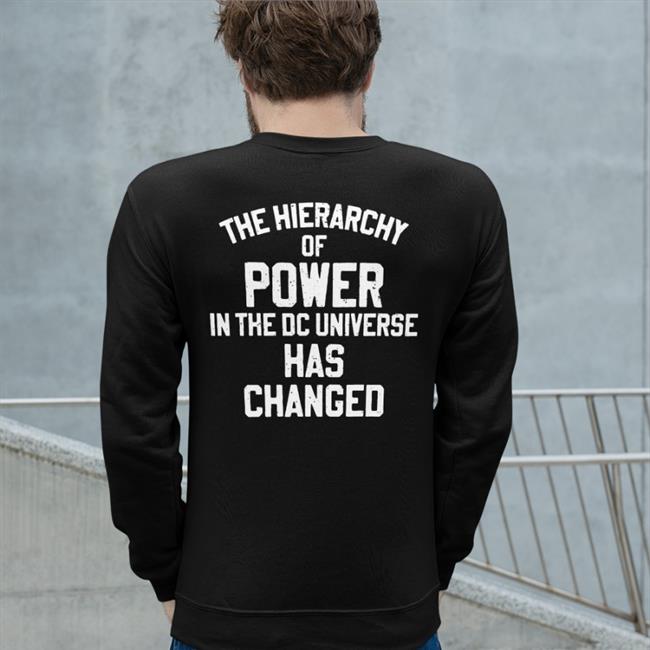 The Hierarchy Of Power In The Dc Universe Has Changed Shirts