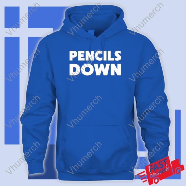 Ethan Hawke Pencils Down T-Shirt, Hoodie, Tank Top, Sweater And Long Sleeve T-Shirt Ethan Hawke Pencils Down Hoodie