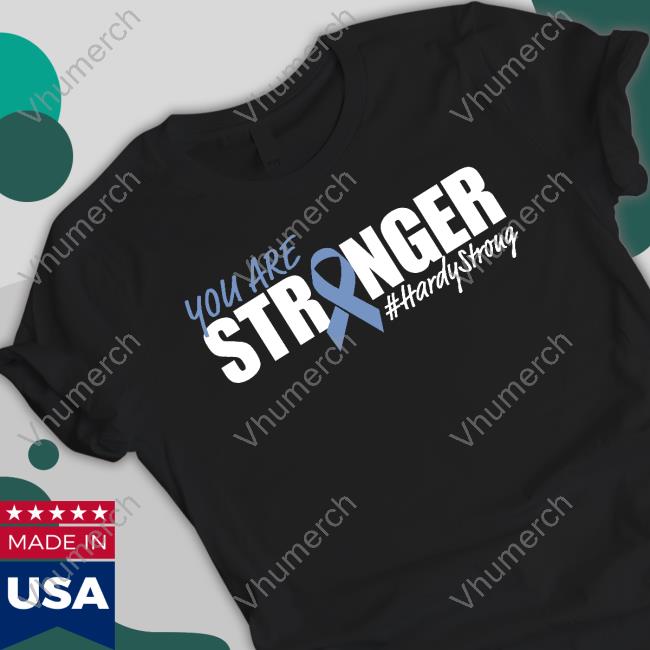 You Are Stronger T Shirt