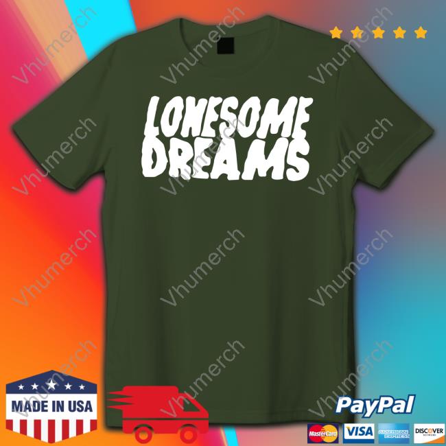 Lord Huron Merch Lonesome Dreams Tee Shirt