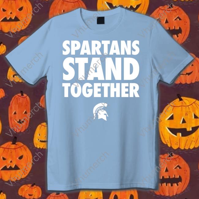 Michigan State University Spartan Stand Together Hoodied Sweatshirt MSU