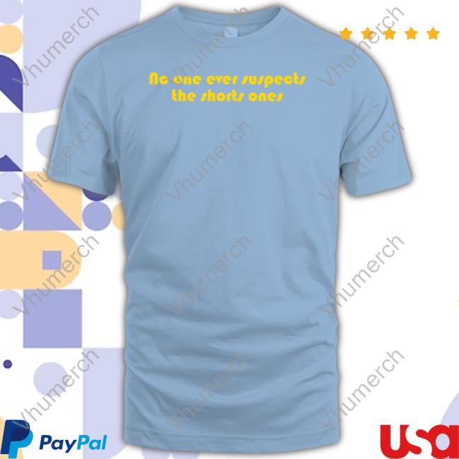 Conan Gray No One Ever Suspects The Short Ones Funny T Shirt