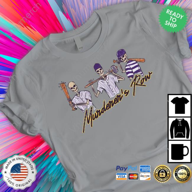 Murderers' Row Shirts