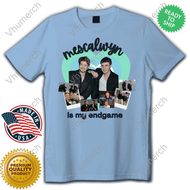Mescalwyn Is My Endgame Tee Shirts Paul Mescal And Joe Alwyn