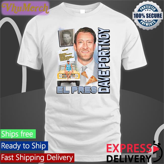 Barstool Sports Store Dave Portnoy El Pres Pics Shirt