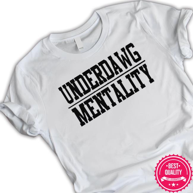 Underdawg Mentality Jackson Tn Underdawgs Shirts