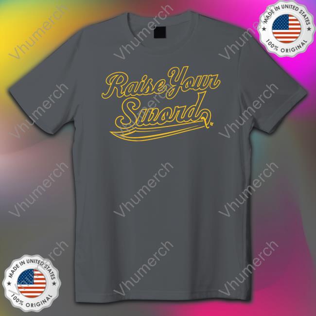 Raise Your Sword Hoodie