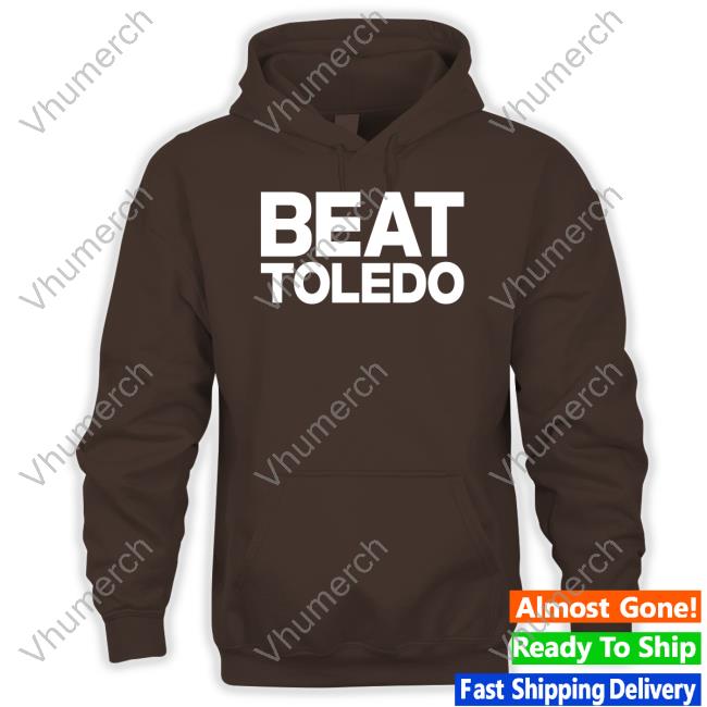 Bgsu Beat Toledo Shirt Beat Toledo Tees