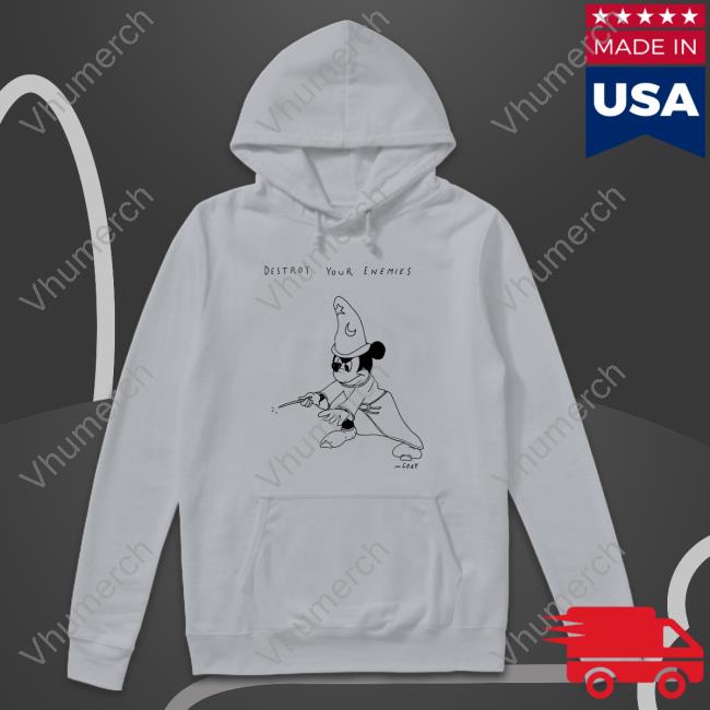 Matt Gray Destroy Your Enemies T-Shirt Destroy Your Enemies Sweatshirt