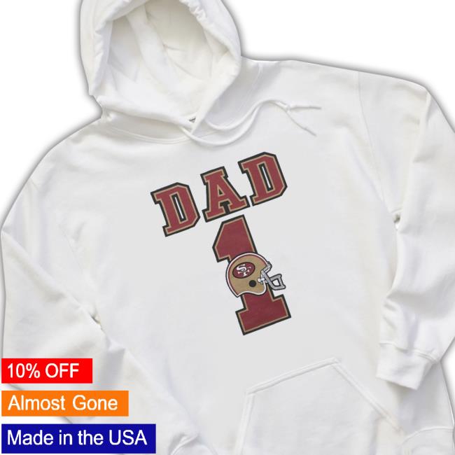 Official San Francisco 49Ers Dad 1 Crewneck Sweatshirt