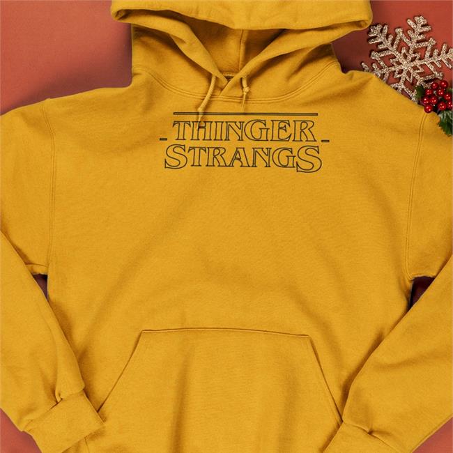 Poorly Translated Shirts Thinger Strangs Sweatshirt