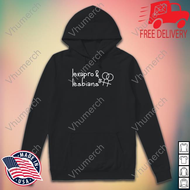 Lexapro & Lesbians T Shirts