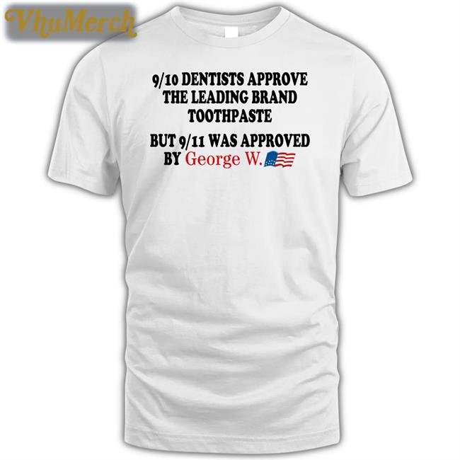 Barelylegal 9/10 Dentists Approve The Leading Brand Toothpaste Tee