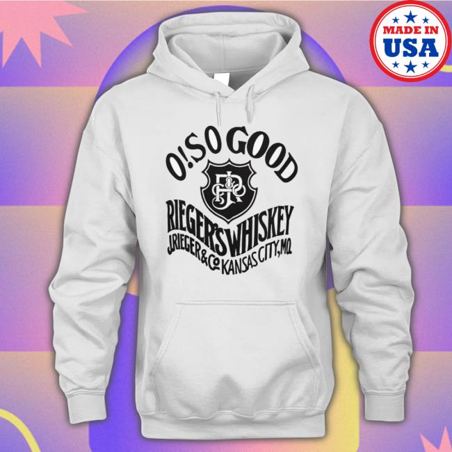 Kc Rieger O! So Good shirt
