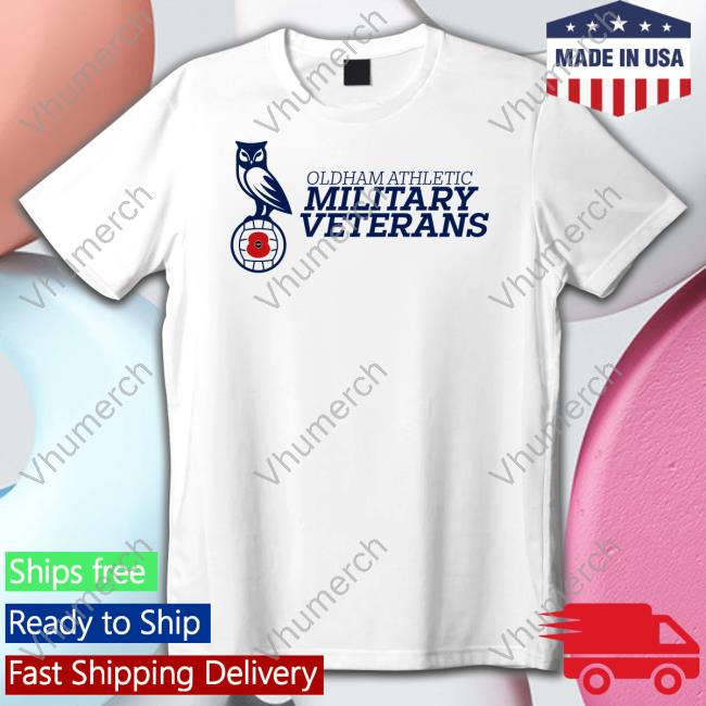Oldham Athletic Military Veterans Tees