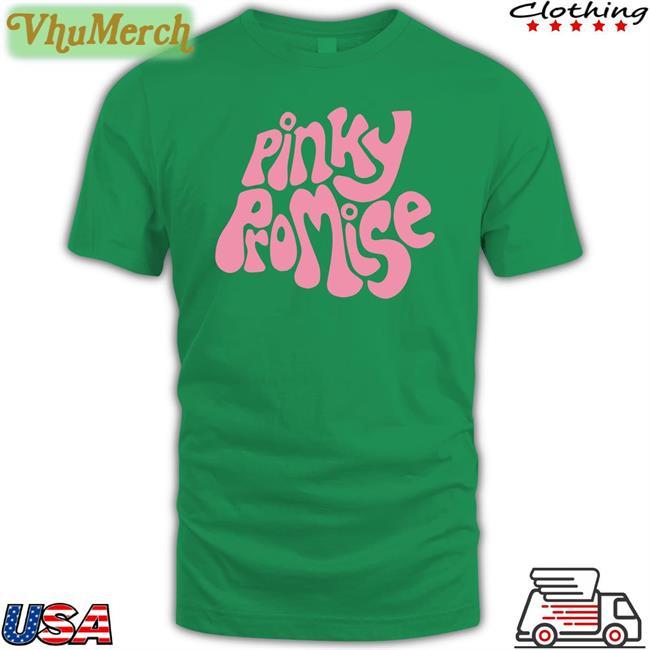 Pinky Promise Shirt