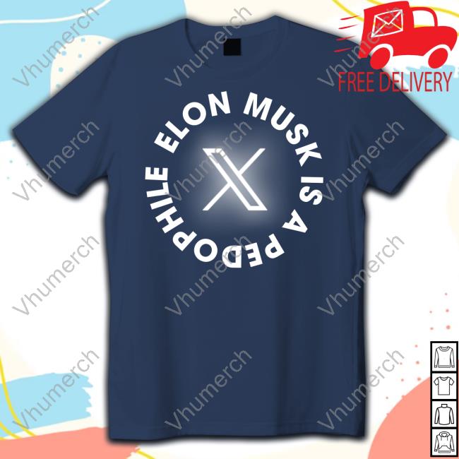 Official Deus X Elon Musk Is A Pedophile Tee