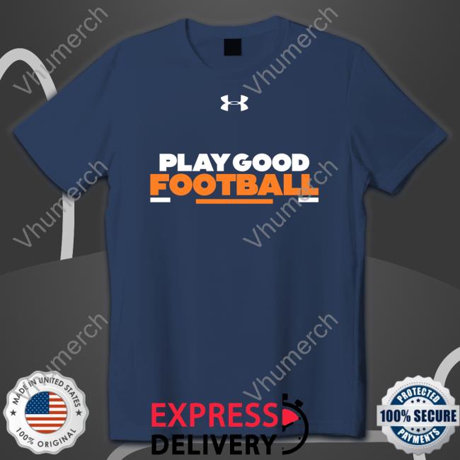 Play Good Football Long Sleeve Shirt