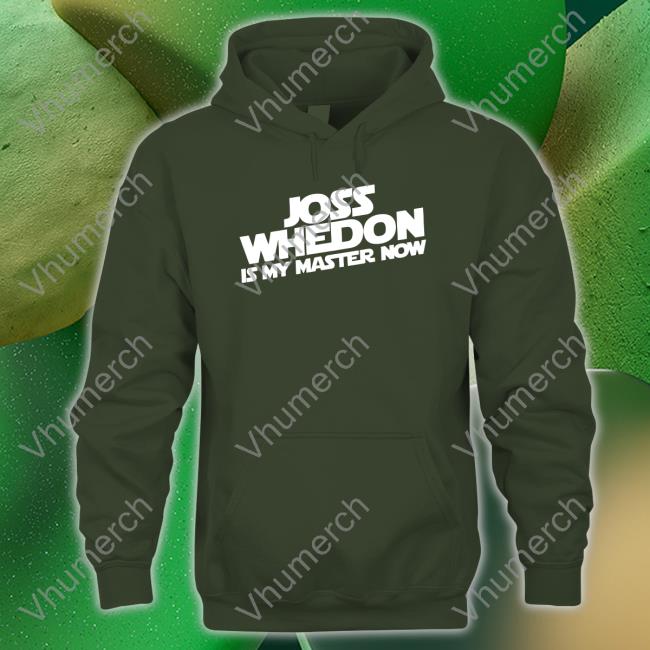 Kriswolfheart Joss Whedon Is My Master Now Hoodie