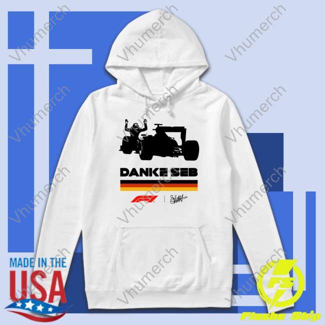 Danke Seb Never Lift Never Stop Believing Tee Shirt