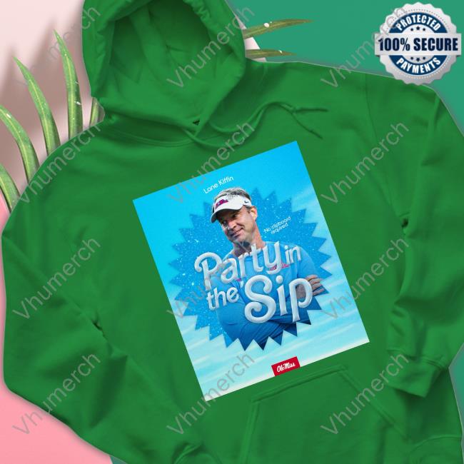 Ole Miss Football Party In The Sip T Shirt Party In The Sip T Shirt