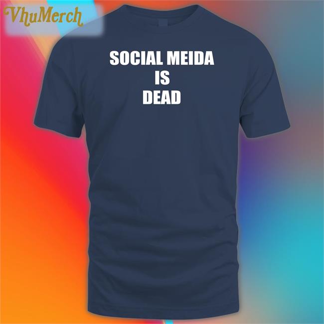 Tina Snow Social Media Is Dead T Shirt Social Media Is Dead Hoodie