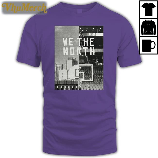 Toronto Raptors We The North Tee Shirts