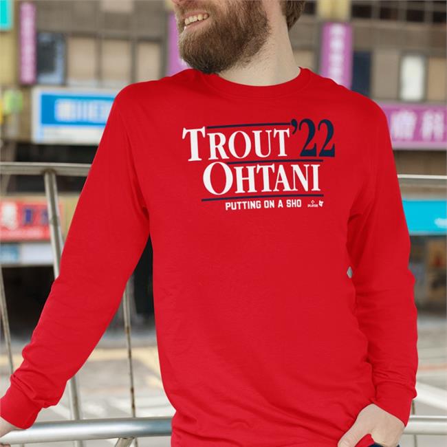 Funny Trout'22 Ohtani Putting On A Sho Shirt