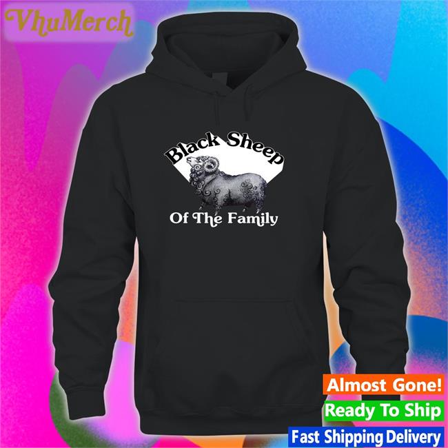 Black Sheep Of The Family Tee Shirt
