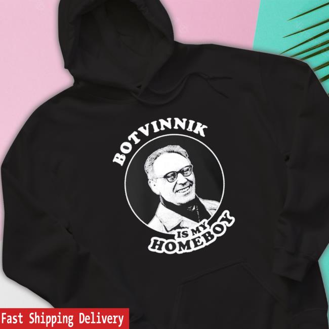 Botvinnik Is My Homeboy Funny Chess Memes For Fans Of Mikhail Botvinnik Shirt Botvinnik Is My Homeboy Funny Chess Memes For Fans Of Mikhail Botvinnik shirt, hoodie, tank top, sweater and long sleeve t-shirt