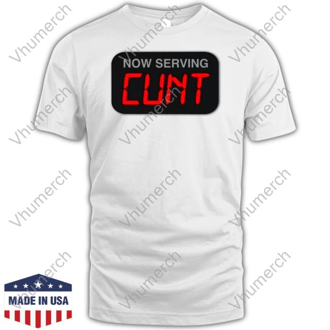 Thegoodshirts Shop Now Serving Cunt Tank Top