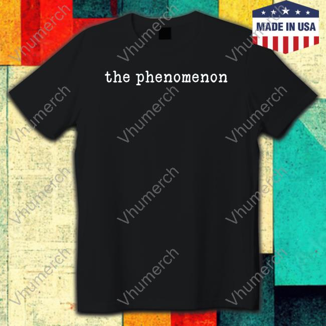 The Phenomenon Shop The Phenomenon Tee