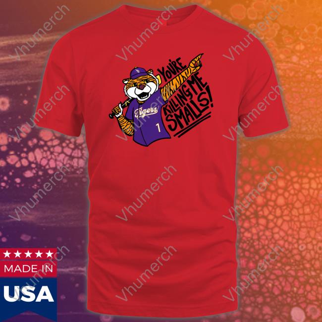 Lsu Baseball You're Killing Me Smalls Mike Hoodie
