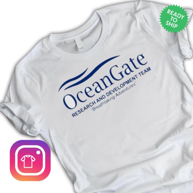 Oceangate Research And Development Team Breathtaking Adventures 2023 Shirt