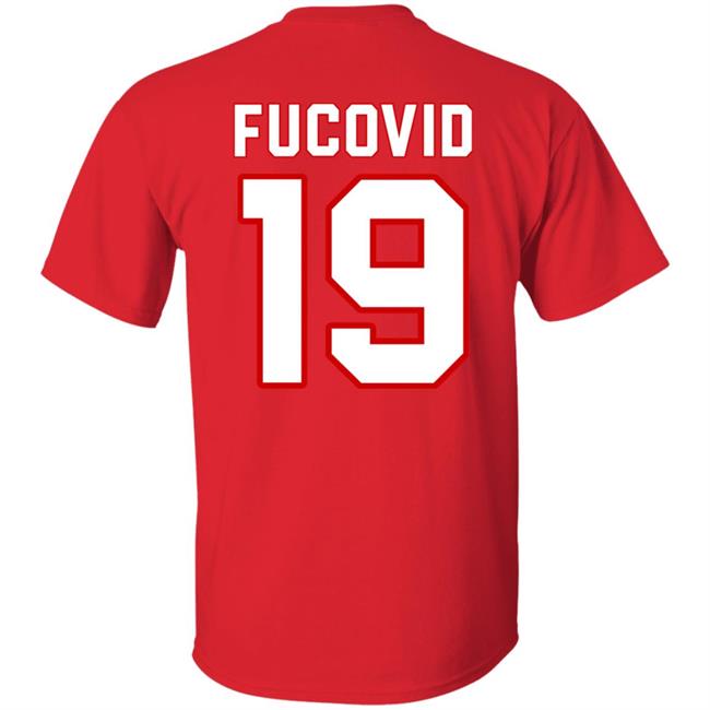 Fucovid 19 Shirt Fucovid Number 19 Funny T Shirt Hoodie Sweatshirt Fucovid 19 Shirt Fucovid Number 19 Funny T Shirt Hoodie Sweatshirt
