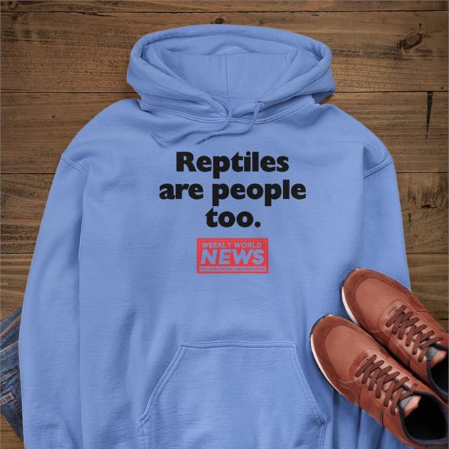 Reptiles Are People Too Shirts Creepycompany Store Weekly World News Reptiles Tee Shirt