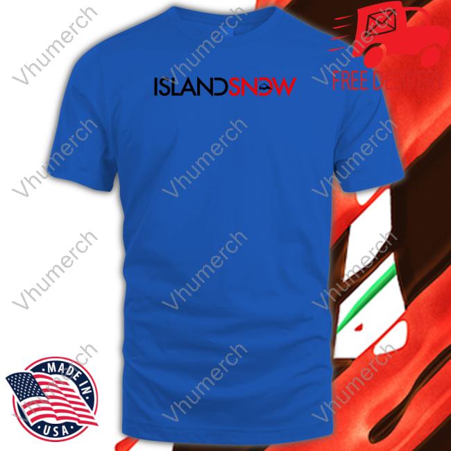 Island Snow Shirt Island Snow T Shirt