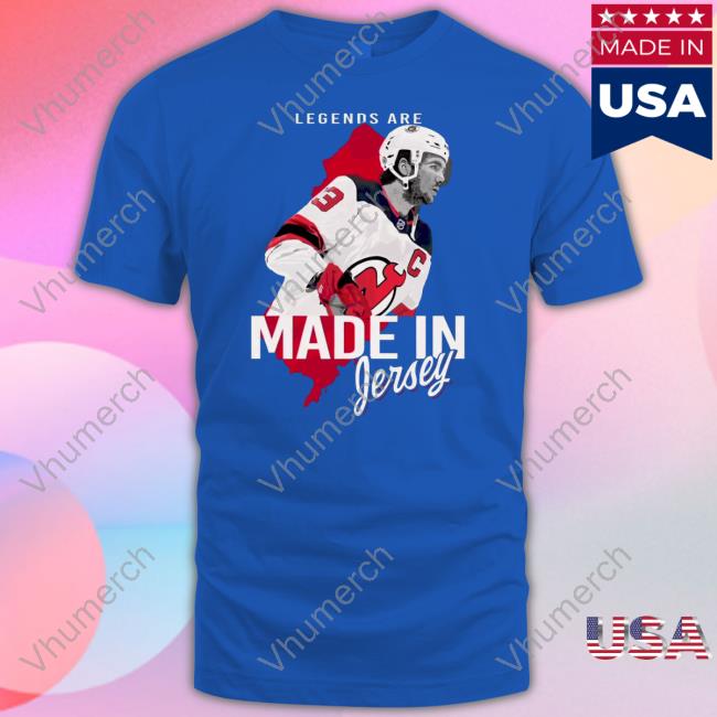 Legends Are Made In Jersey T Shirt