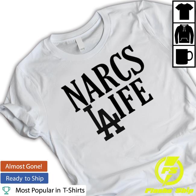 Narcs Los Angeles Dodgers Life Shirt