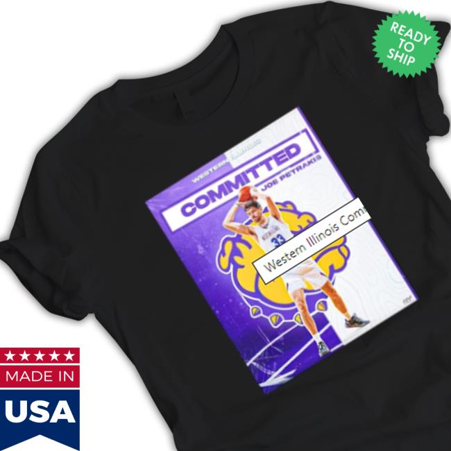 Western Illinois Committed Joe Petrakis Sweatshirt