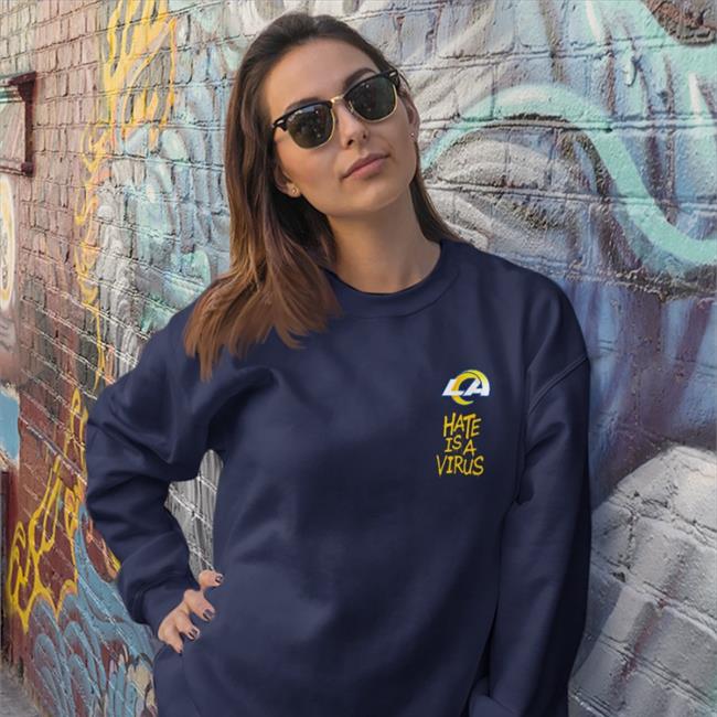 Hate Is A Virus Shirt Los Angeles Rams Rampagenfl