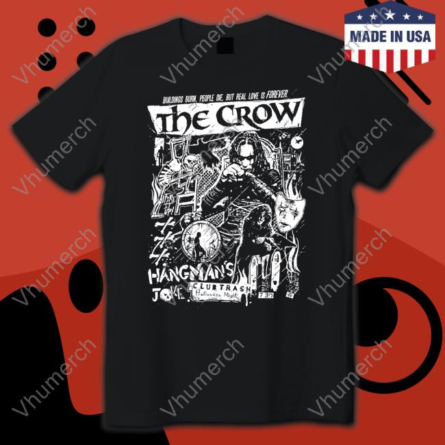 Eric Draven & Hangman’S Joke Shirts