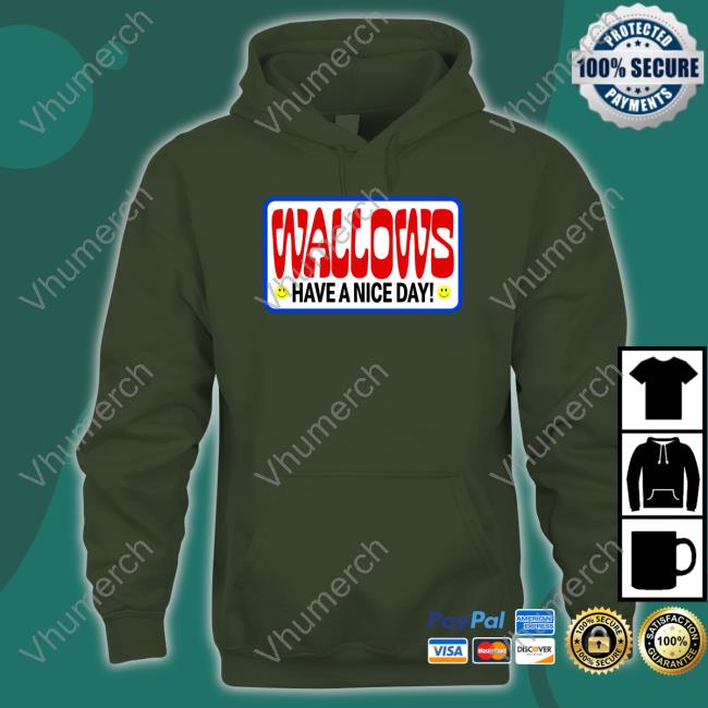 Wallows Have A Nice Day Tee