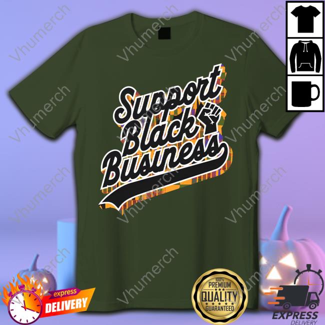 Support Black Business Tee Shirt Flexininmycomplexion Merch