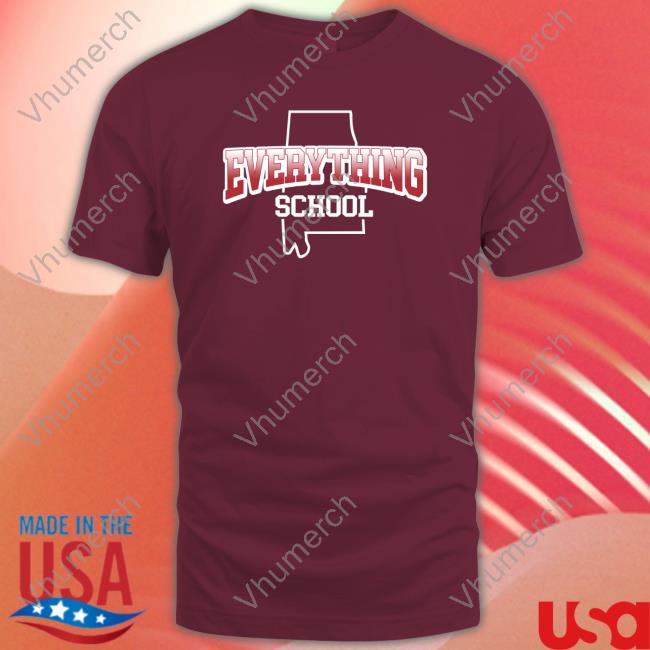 Official Barstool Everything School Alabama Shirt