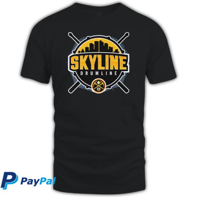 Premium Denver Nuggets Skyline Drumline T-Shirt Premium Denver Nuggets Skyline Drumline Classic Shirt