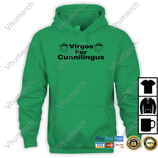 Shirts That Go Hard Virgos For Cunnilingus Long Sleeve T Shirt Shirtsthtgohard Shirts That Go Hard Virgos For Cunnilingus T Shirt Shirtsthtgohard